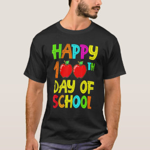 Camiseta Feliz 100º Dia De Aula Professores 100 Dias 2023 1