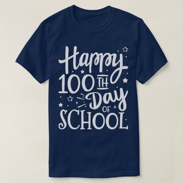 Camiseta Feliz 100º dia de escola para 100 dias de estudant (Frente do Design)