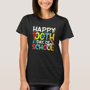 Camiseta Feliz 100º Dia De Escola Professor Aluno 100 Dias