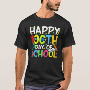 Camiseta Feliz 100º Dia De Escola Professor Aluno 100 Dias