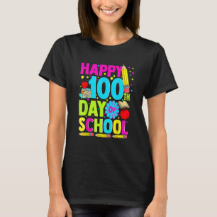 Camiseta Feliz 100º Dia De Escola Professores 100 Dias