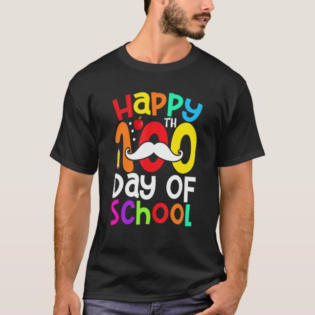 Camiseta Feliz 100º Dia De Professores De bigode Na Escola (Frente)