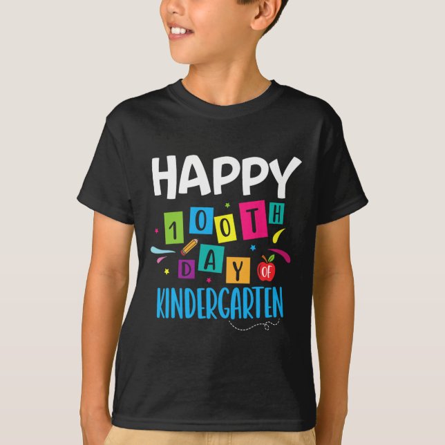 Camiseta Feliz 100º Dia de Professores do Jardim de Infânci (Frente)