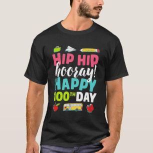 Camiseta Feliz 100º Dia De Professores Escolares 100 Dias
