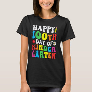Camiseta Feliz 100º Dia do Professor de Jardim de Infância
