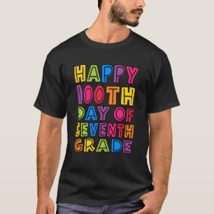 Camiseta Feliz 100º Dia dos Professores Do 7º Ano, Crianças
