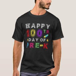 Camiseta Feliz 100.º Dia De Professor Ou Estudante Pré-K 10