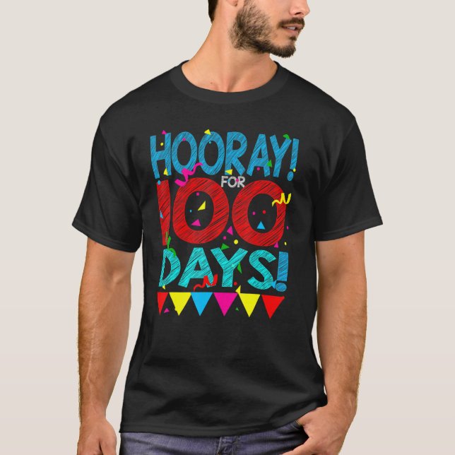 Camiseta Feliz 100 Dias De 100º Dia De Teac Escolar (Frente)