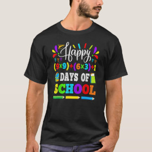 Camiseta Feliz 100 Dias De Ensino 100º Ensino De Equação Ma