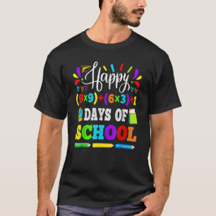 Camiseta Feliz 100 Dias De Ensino 100º Ensino De Equação Ma