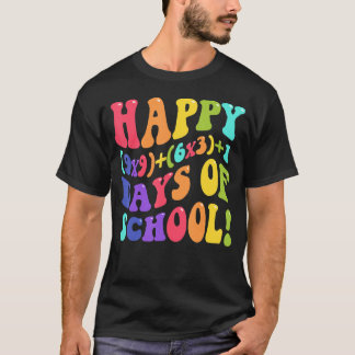 Camiseta Feliz 100 Dias De Escola 100.º Dia De Matemática D