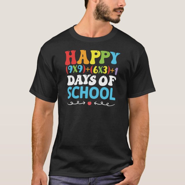 Camiseta Feliz 100 dias de escola, feliz 1rua dia de escola (Frente)