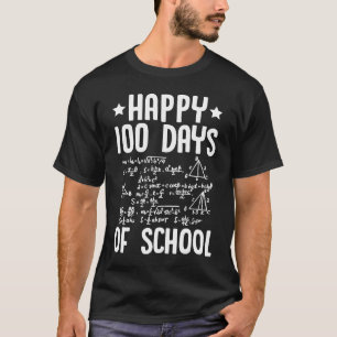 Camiseta Feliz 100 Dias De Formação De Professores De Matem