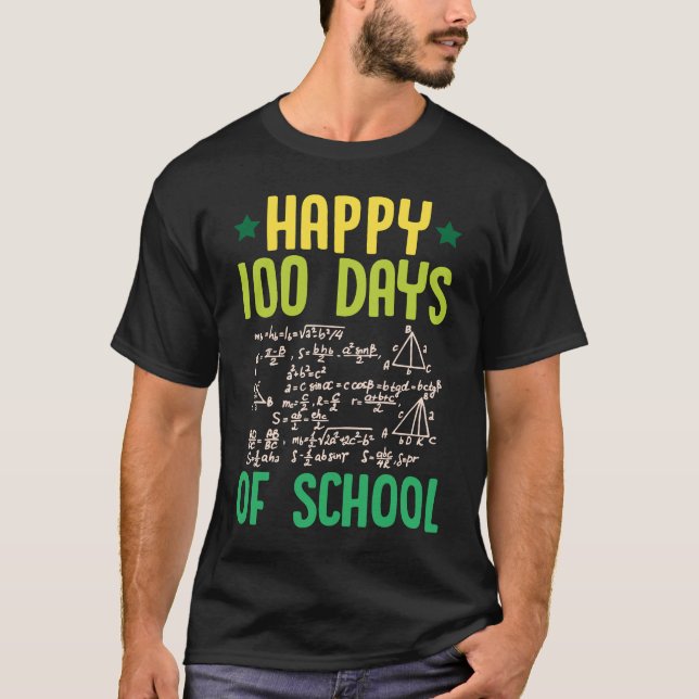 Camiseta Feliz 100 Dias De Formação De Professores De Matem (Frente)