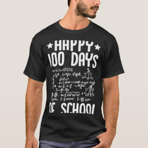 Camiseta Feliz 100 Dias De Formação De Professores De Matem