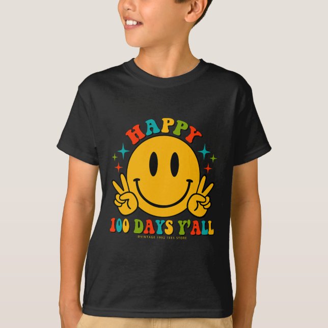 Camiseta Feliz 100 dias Y'all Professors Students 100th Day (Frente)