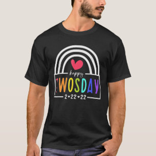 Camiseta Feliz 2 22 22 Terça-Feira, 22 De Fevereiro De 2022