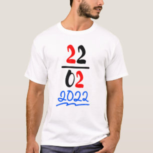 Camiseta Feliz 2/22/22 Terça-Feira, Terça-Feira, 22 De Feve