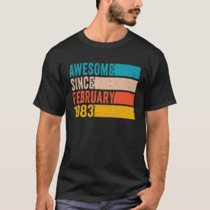 Camiseta Feliz 39º Aniversário, 39 Anos, Incrível Desde Feb