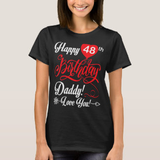 Camiseta Feliz 48º Pai de aniversário Papa Pai 48 anos