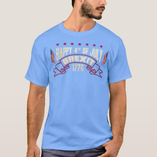 Camiseta Feliz 4 de julho Brexit 1776 4° do Patriot de julh