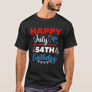 Camiseta Feliz 4 de julho e sim é meu aniversário de 54 ano
