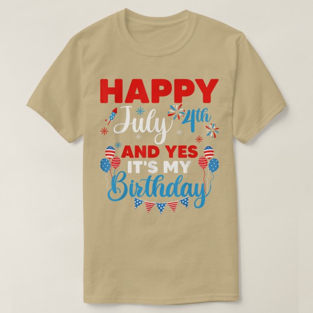 Camiseta Feliz 4 de julho e sim é meu aniversário independe (Frente do Design)