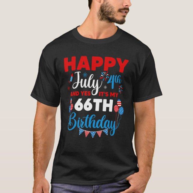 Camiseta Feliz 4 de julho e Sim, é minha 66ª bolsa de anive (Frente)