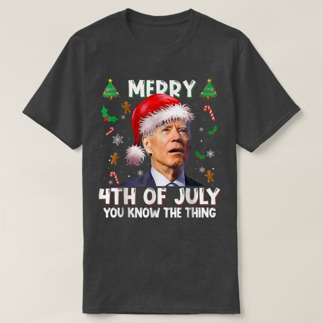 Camiseta Feliz 4 de julho Você conhece a coisa Papais noeis (Frente do Design)