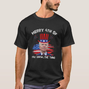 Camiseta Feliz 4 De Vocês Sabem... A Coisa Feliz 4 De Julho