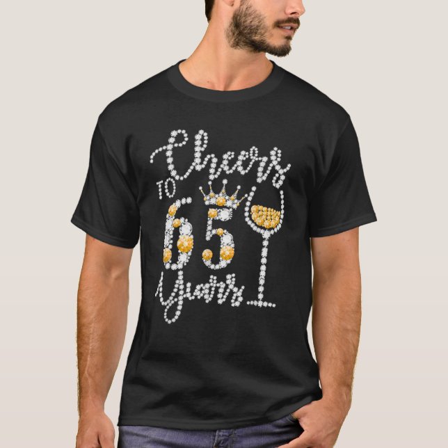 Camiseta Feliz 65 Anos Feliz Rainha D (Frente)