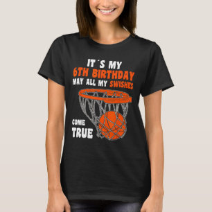 Camiseta Feliz 6 Birthday Bysketbyll 6 Birthd, 6 anos