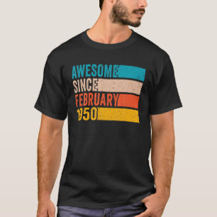 Camiseta Feliz 72º Aniversário, 72 Anos, Incrível Desde