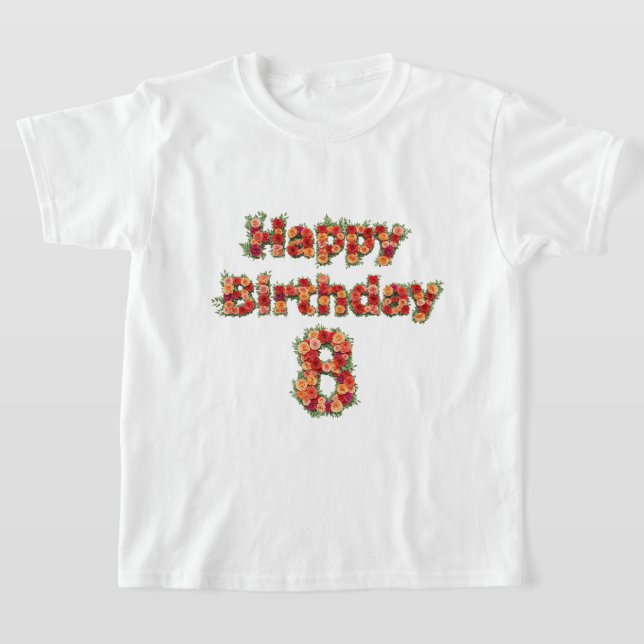 Camiseta Feliz 8 de aniversário (Postura )