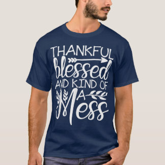 Camiseta Feliz Abençoado E Meio Que Menos O Outono Cai