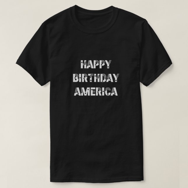 Camiseta Feliz Aniversário América Estrelas Strips Black Wh (Frente do Design)