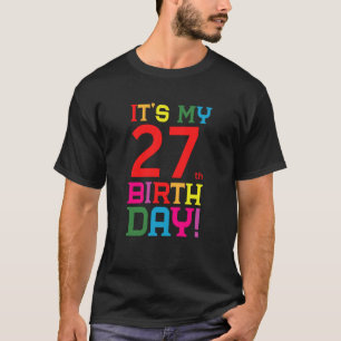 Camiseta Feliz Aniversário Colorido De 27 Anos É O Meu 27º