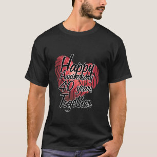 Camiseta Feliz aniversário de 40 anos juntos