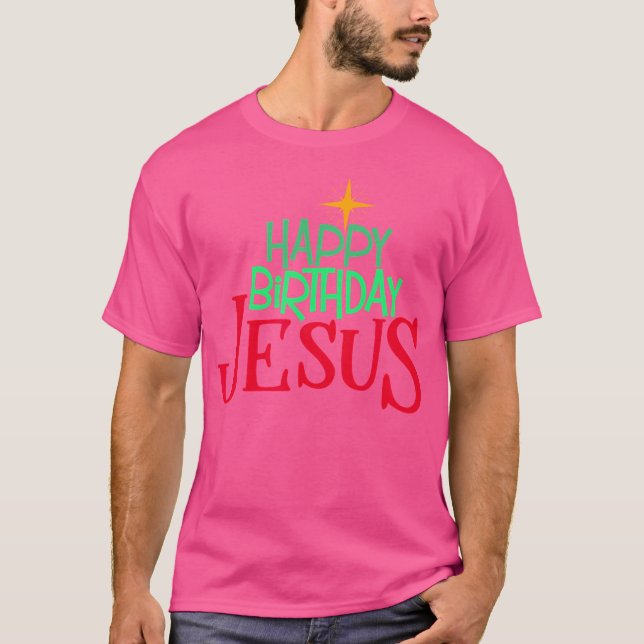Camiseta Feliz aniversário de Natal cristão Jesus Mulheres  (Frente)