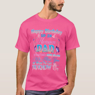 Camiseta Feliz aniversário do céu ao meu Pai no céu perdido