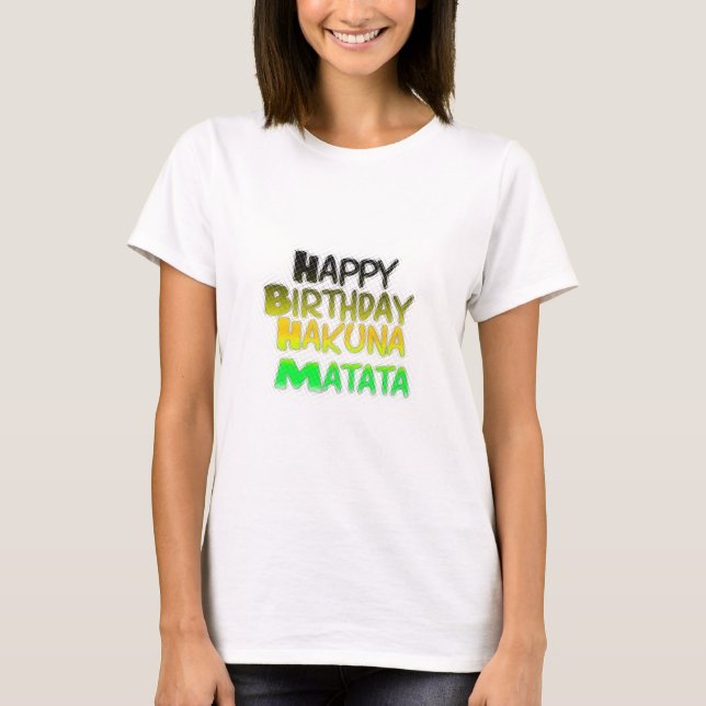 Camiseta Feliz Aniversário Gelado Hakuna Matata eco Inspira (Frente)