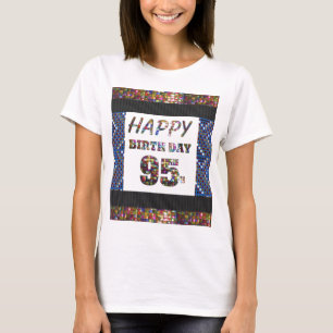 Camiseta feliz aniversario happybirthday 95 ninetyfive 95th