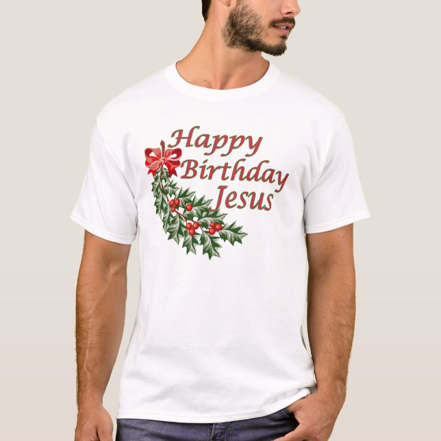 Camiseta Feliz aniversario Jesus (Frente)