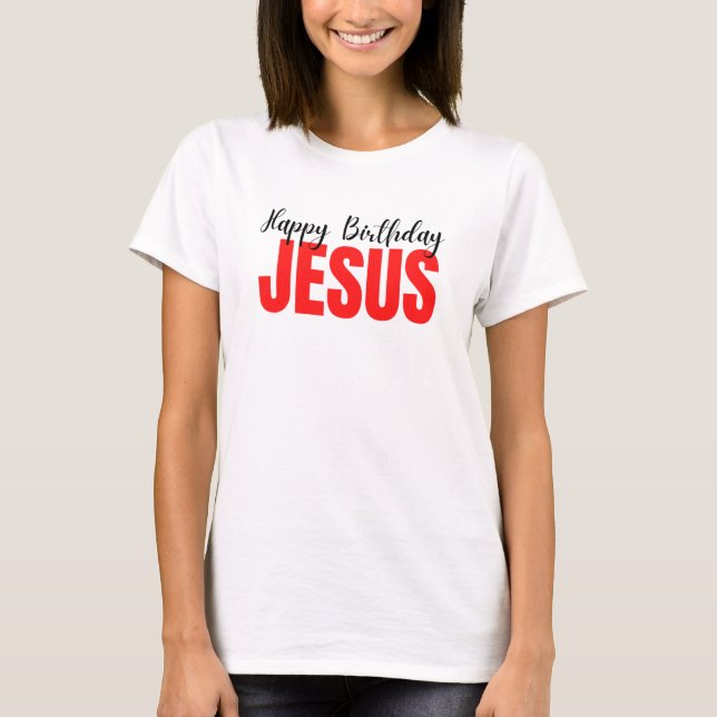 Camiseta Feliz aniversário Jesus Natal (Frente)
