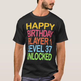 Camiseta Feliz Aniversário Jogador 1 Nível 37 Desbloqueado 