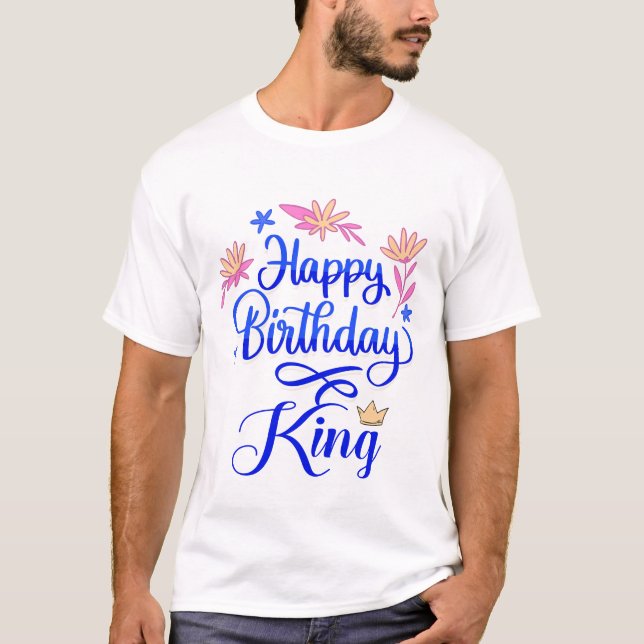 Camiseta Feliz aniversário King (Frente)