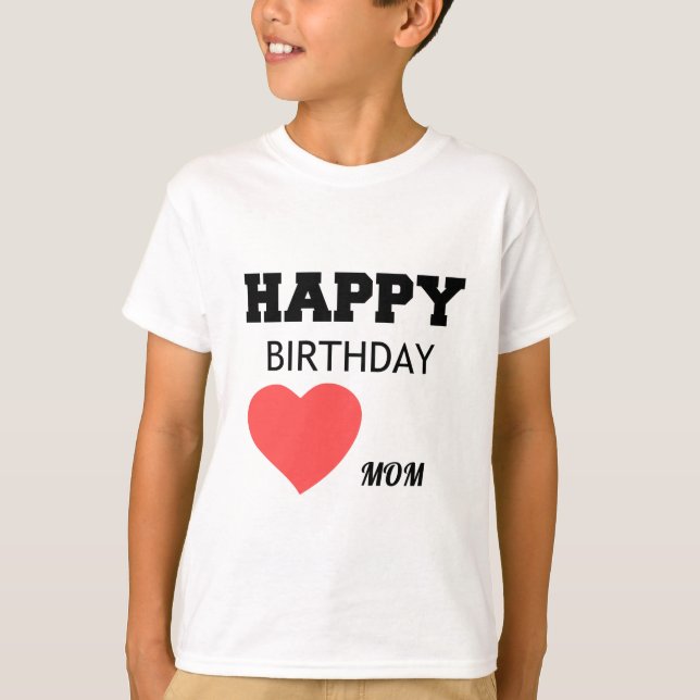CAMISETA FELIZ ANIVERSÁRIO MÃE (Frente)