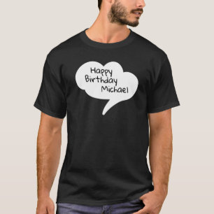 Camiseta Feliz Aniversário Michael Presente Michael Birthda