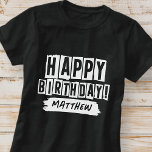 Camiseta Feliz Aniversário Moderno Brincadeira Divertida Sa<br><div class="desc">Esta design simples e moderna é composta por tipografia sans serif fofa.</div>