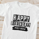 Camiseta Feliz Aniversário Moderno Brincadeira Divertida Sa<br><div class="desc">Esta design simples e moderna é composta por tipografia sans serif fofa.</div>